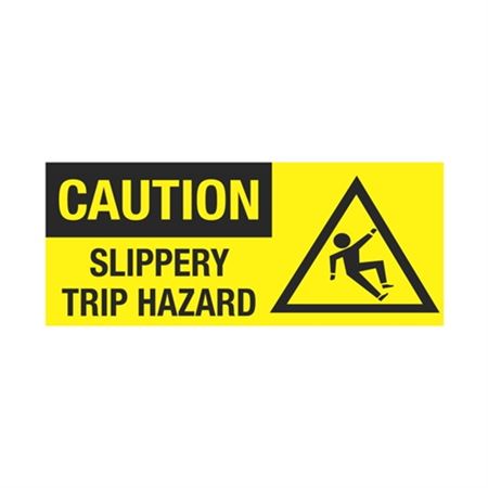 Caution Slippery Trip Hazard 7" x 17" Sign